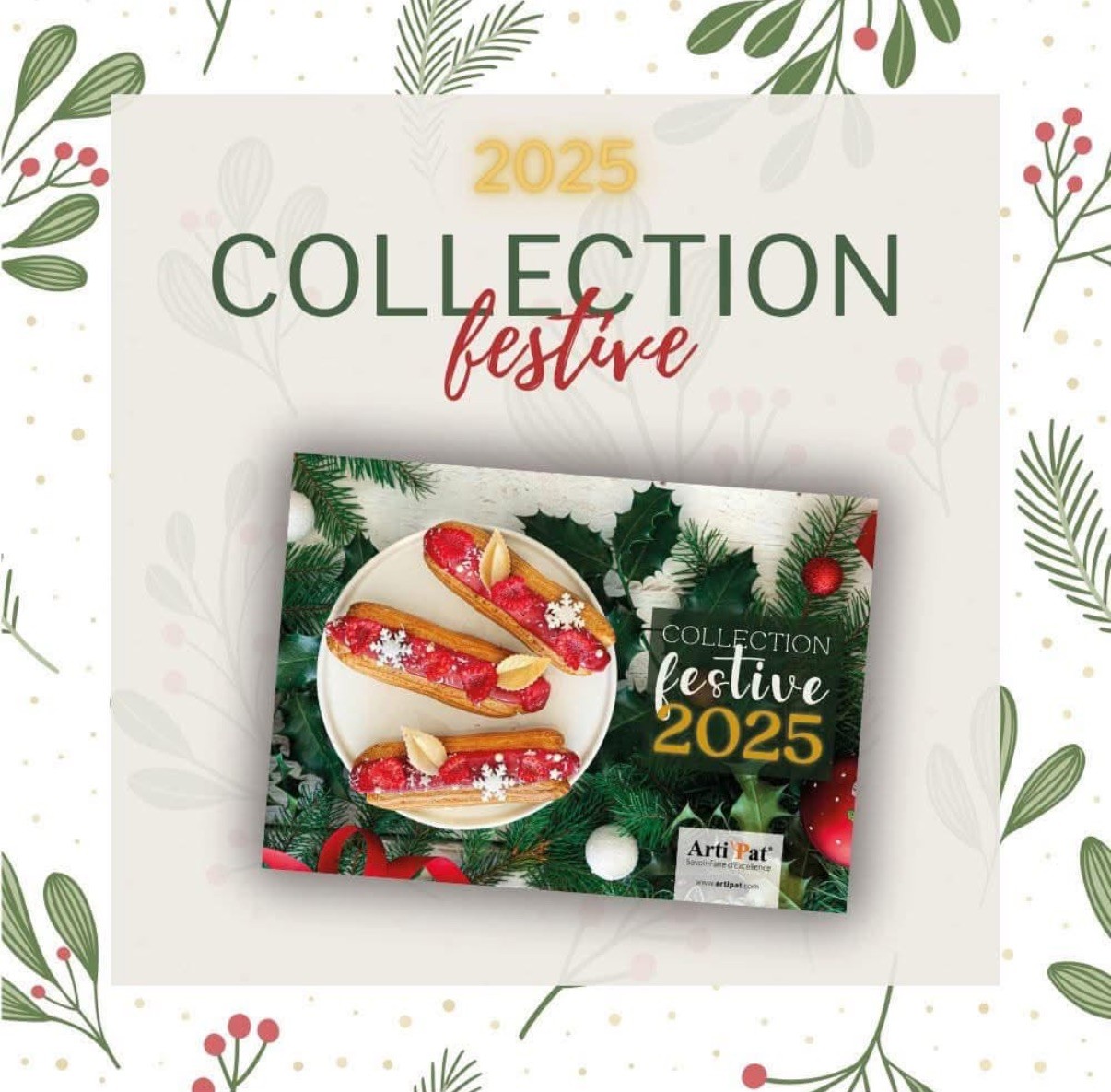 GAMME FESTIVE : INNOVATION ET TENDANCE 2025